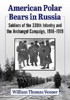 Book Cover for American Polar Bears in Russia by William Thomas Venner