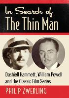 Book Cover for In Search of The Thin Man by Philip Zwerling