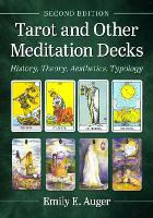 Book Cover for Tarot and Other Meditation Decks by Emily E. Auger