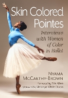 Book Cover for Skin Colored Pointes by Nyama McCarthyBrown