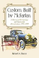 Book Cover for Custom Built by McFarlan by Richard A. Stanley