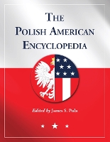 Book Cover for The Polish American Encyclopedia by James S. Pula