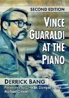 Book Cover for Vince Guaraldi at the Piano by Derrick Bang