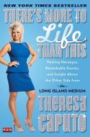 Book Cover for There's More to Life Than This by Theresa Caputo