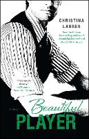 Book Cover for Beautiful Player by Christina Lauren