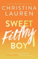 Book Cover for Sweet Filthy Boy by Christina Lauren