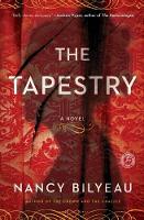 Book Cover for The Tapestry by Nancy Bilyeau