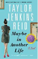Book Cover for Maybe in Another Life by Taylor Jenkins Reid