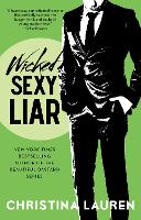 Book Cover for Wicked Sexy Liar by Christina Lauren