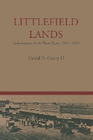 Book Cover for Littlefield Lands by David B., II Gracy