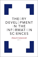 Book Cover for Theory Development in the Information Sciences by Diane H. Sonnenwald