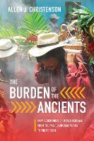 Book Cover for The Burden of the Ancients by Allen J Christenson