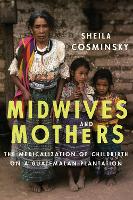 Book Cover for Midwives and Mothers by Sheila Cosminsky