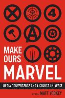 Book Cover for Make Ours Marvel by Matt Yockey