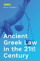 Book Cover for Ancient Greek Law in the 21st Century by Paula Perlman