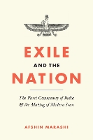 Book Cover for Exile and the Nation by Afshin Marashi