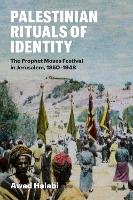 Book Cover for Palestinian Rituals of Identity by Awad Halabi