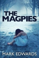 Book Cover for The Magpies by Mark Edwards