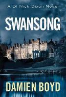 Book Cover for Swansong by Damien Boyd