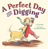 Book Cover for A Perfect Day for Digging by Cari Best