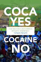 Book Cover for Coca Yes, Cocaine No by Thomas Grisaffi