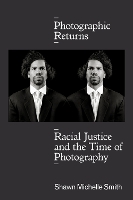 Book Cover for Photographic Returns by Shawn Michelle Smith