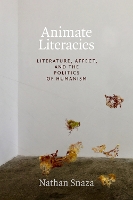 Book Cover for Animate Literacies by Nathan Snaza