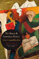 Book Cover for The Bruce B. Lawrence Reader by Bruce B. Lawrence
