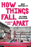 Book Cover for How Things Fall Apart by Elizabeth Dore