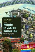 Book Cover for Made in Asia/America by Christopher B Patterson