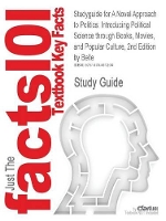 Book Cover for Studyguide for a Novel Approach to Politics by Cram101 Textbook Reviews