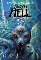 Book Cover for Frozen Hell by John W. Campbell