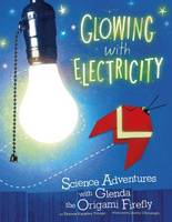 Book Cover for Glowing With Electricity by Thomas Kingsley Troupe