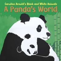 Book Cover for A Panda's World by Caroline Arnold