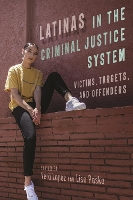 Book Cover for Latinas in the Criminal Justice System by Vera Lopez