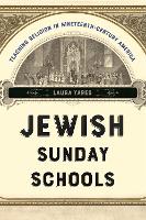 Book Cover for Jewish Sunday Schools by Laura Yares