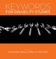 Book Cover for Keywords for Disability Studies by Rachel Adams