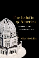 Book Cover for The Bahá’ís of America by Mike McMullen