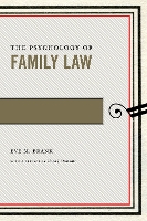 Book Cover for The Psychology of Family Law by Eve M. Brank, Linda J. Demaine