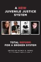 Book Cover for A New Juvenile Justice System by Charles J. Ogletree Jr.