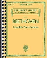 Book Cover for Beethoven - Complete Piano Sonatas by Ludwig van Beethoven