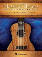 Book Cover for Classical Themes for Fingerstyle Ukulele by Hal Leonard Publishing Corporation