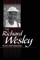 Book Cover for The Richard Wesley Play Anthology by Richard Wesley