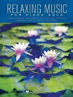 Book Cover for Relaxing Music for Piano Solo by Hal Leonard Publishing Corporation