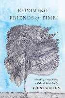 Book Cover for Becoming Friends of Time by John Swinton