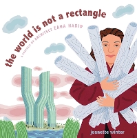 Book Cover for The World Is Not a Rectangle by Jeanette Winter