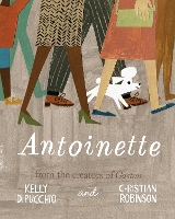 Book Cover for Antoinette by Kelly DiPucchio