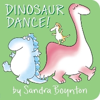 Book Cover for Dinosaur Dance! by Sandra Boynton