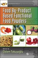 Book Cover for Food By-Product Based Functional Food Powders by Özlem Toku?o?lu