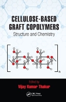 Book Cover for Cellulose-Based Graft Copolymers by Vijay Kumar Thakur